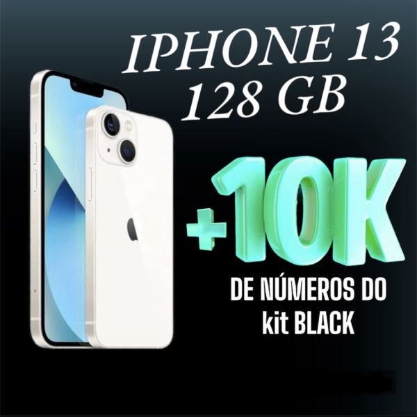 IPHONE 13 + 10 mil NÚMEROS DO KIT